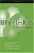 Bioethics : A Systematic Approach cover