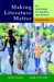 Making Literature Matter : An Anthology for Readers and Writers cover