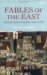 Fables of the East : Selected Tales 1662-1785 cover