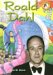Roald Dahl : Author of Charlie And the Chocolate Factory cover