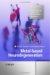 Metal-Based Neurodegeneration : From Molecular Mechanisms to Therapeutic Strategies cover