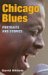Chicago Blues : Portraits And Stories cover