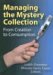 Managing the Mystery Collection : From Creation to Consumption cover