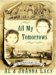 All My Tomorrows cover