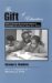 The Gift Of Education : How A Tuition Guarantee Program Changed The Lives Of Inner-City Youth cover