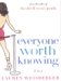 Everyone Worth Knowing cover