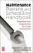Maintenance Planning And Scheduling : Streamline Your Organization For A Lean Environment cover