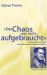 Das Chaos War Nicht Aufgebraucht : Ein Adoleszenter Konflikt Als Strukturprinzip Von Brechts Stucken cover