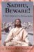 Sadhu Beware : A New Approach to Renunciation cover