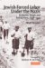  Jewish Forced Labor Under the Nazis: Economic Needs And Racial Aims, 1938-1944