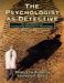 The psychologist As Detective : An Introduction to Conducting Research in Psychology cover