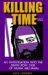 Killing Time : An Investigation into the Death Row Case of Mumia Abu-Jamal cover