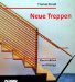 Neue Treppen : Konstruktion Und Design cover
