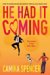 He Had It Coming cover