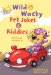 Wild & Wacky Pet Jokes & Riddles cover