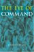 The Eye of Command