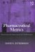 Pharmaceutical Metrics : Measuring And Improving R & D Performance cover