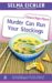 Murder Can Run Your Stockings : A Desiree Shapiro Mystery cover