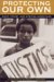 Protecting Our Own : Race, Crime, And African Americans cover