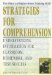 Strategies for Comprehension : Understanding Information for Classroom, Homework, and Test Success cover