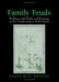 Family Feuds : Wollstonecraft, Burke, And Rousseau on the Transformation of the Family cover