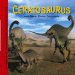 Ceratosaurus And Other Fierce Dinosaurs cover