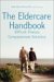 The Eldercare Handbook : Difficult Choices, Compassionate Solutions cover