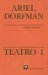 Teatro/ Theater : La Muerte Y La Doncella/ the Death and the Maiden cover