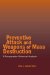 Preventive Attack And Weapons Of Mass Destruction : A Comparative Historical Survey cover
