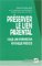 Preserver Le Lien Parental : Pour Une Prevention Psychique Precoce cover