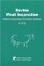 Bovine Meat Inspection : Anatomy, Physiology And Disease Conditions cover