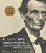 Lincoln's Melancholy : How Depression Challenged a President And Fueled His Greatness cover