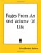 Pages from an Old Volume of Life cover