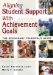 Aligning Student Support With Achievement Goals : The Secondary Principal's Guide cover