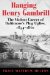 Hanging Henry Gambrill : The Violent Career of Baltimore's Plug Uglies, 1854-1860 cover