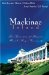Mackinac Island : Four Generations Of Romance Enrich A Unique Community cover