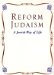Reform Judaism : A Jewish Way of Life cover