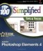  Photoshop Elements 4: Top 100 Simplified Tips & Tricks