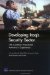 Developing Iraq's Security Sector : The Coalition Provisional Authority's Experience cover