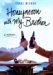  Honeymoon With My Brother: A Memoir