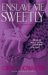 Enslave Me Sweetly cover