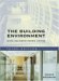 The Building Environment : Active And Passive Control Systems cover