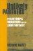 Unlikely Partners : Philanthropic Foundations and the Labor Movement cover