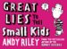  Great Lies to Tell Small Kids