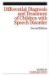 Differential Diagnosis And Treatment of Children With Speech Disorder cover