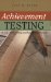 Acheivement Testing in U.S. Elementary And Secondary Schools cover