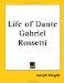 Life of Dante Gabriel Rossetti cover