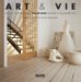 Art & Vie Dans L'intimite Des Createurs Belges D'aujourd'hui cover