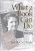 What A Book Can Do : The Publication And Reception Of Silent Spring cover