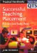 Successful Teaching Placement : Primary and Early Years cover